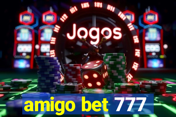 amigo bet 777